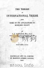 THE THEORY OF INTERNATIONAL TRADE FOURTH EDITION（1903 PDF版）