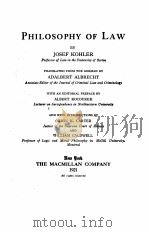 PHILOSOPHY OF LAW 1921 PDF电子版封面 JOSEF KOHLER