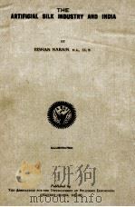 THE ARTIFICIAL SILK INDUSTRY AND INDIA（ PDF版）