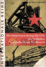 DIE SOWJETUNION BESIEGT DIE USA IM FRIEDLICHEN WIRTSCHAFTLICHEN WETTBEWERB（1959 PDF版）