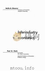 INTERINDUSTRY ECONOMICS 1959 PDF电子版封面 HOLLIS B. CHENERY