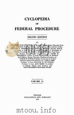 CYCLOPEDIA OF FEDERAL PROCEDURE SECOND EDITION VOLUME 11 1944 PDF电子版封面