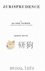 JURISPRUDENCE SEVENTH EDITION 1923 PDF电子版封面 JOHN SALMOND
