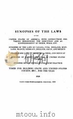 SYNOPSES OF THE LAWS 1924 1924 PDF电子版封面