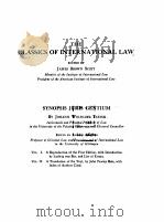 THE CLASSICS OF INTERNATIONAL LAW SYNOPSIS JURIS GENTIUM PDF电子版封面