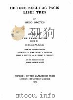 DE JURE BELLI AC PACIS LIBRI TRES VOLUME TWO THE TRANSLATION BOOK III（1925 PDF版）