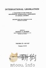 INTERNATIONAL LEGISLATION VOLUME III 1925-1927（1931 PDF版）