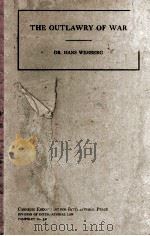 THE OUTLAWRY OF WAR（1931 PDF版）