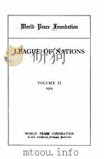 LEAGUE OF NATIONS VOLUME II 1919 PDF电子版封面