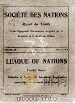 SOCIETE DES NATIONS RECUEIL DES TRAITES VOLUME XX NUMBERS 1-4 1923 PDF电子版封面