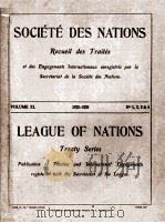 SOCIETE DES NATIONS RECUEIL DES TRAITES VOLUME XL NUMBERS 1-4 1926 PDF电子版封面