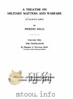 A TREATISE ON MILITARY MATTERS AND WARFARE IN ELEVEN PARTS VOLUME TWO（1936 PDF版）