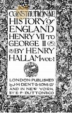 CONSTITUTIONAL HISTORY OF ENGLAND HENRY VII TO GEORGE II VOLUME 1 PDF电子版封面 HENRY HALLAM