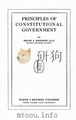 PRINCIPLES OF CONSTITUTIONAL GOVERNMENT（1916 PDF版）