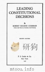 LEADING CONSTITUTIONAL DECISIONS EIGHTH EDITION 1946 PDF电子版封面