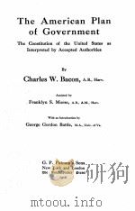 THE AMERICAN PLAN OF GOVERNMENT（1916 PDF版）