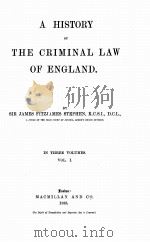 A HISTORY OF THE CRIMINAL LAW OF ENGLAND VOLUME I 1883 PDF电子版封面