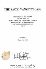THE SACCO-VANZETTI CASE VOLUME I PDF电子版封面