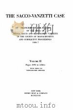 THE SACCO-VANZETTI CASE VOLUME II PDF电子版封面