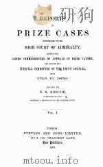 REPORTS OF PRIZE CASES VOLUME I 1905 PDF电子版封面 E.S. ROSCOE