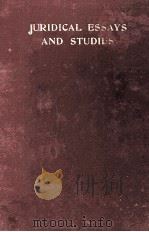 JURIDICAL ESSAYS AND STUDIES（1933 PDF版）