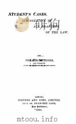 STUDENT‘S CASES ILLUSTRATIVE OF ALL BRANCHES OF THE LAW（1910 PDF版）