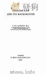 ENGLISH LAW AND ITS BACKGROUND（1932 PDF版）