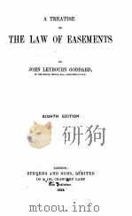 A TREATISE ON THE LAW OF EASEMENTS EIGHTH EDITION 1921 PDF电子版封面