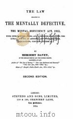 THE LAW RELATING TO THE MENTALLY DEFECTIVE SECOND EDITION（1914 PDF版）