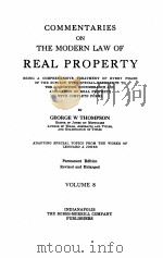 COMMENTARIES ON THE MODERN LAW OF REAL PROPERTY VOLUME 8（1924 PDF版）