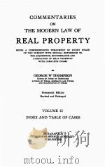 COMMENTARIES ON THE MODERN LAW OF REAL PROPERTY VOLUME 12（1924 PDF版）