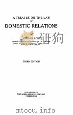 A TREATISE ON THE LAW OF DOMESTIC RELATIONS THIRD EDITION（1923 PDF版）