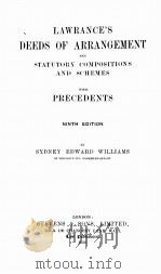 LAWRANCE‘S DEEDS OF ARRANGEMENT AND STATUTORY COMPOSITIONS AND SCHEMES NINTH EDITION（1922 PDF版）