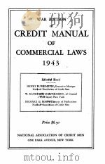 WAR EDITION OF CREDIT MANUAL OF COMMERCIAL LAWS 1943 1942 PDF电子版封面