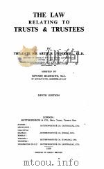 THE LAW RELATING TO TRUSTS AND TRUSTEES NINTH EDITION 1939 PDF电子版封面