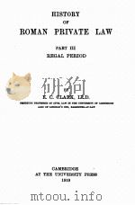 HISTORY OF ROMAN PRIVATE LAW PART III REGAL PERIOD（1919 PDF版）
