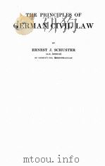 THE PRINCIPLES OF GERMAN CIVIL LAW PDF电子版封面 ERNEST J. SCHUSTER