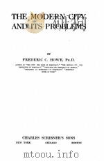 THE MODERN CITY AND ITS PROBLEMS（1915 PDF版）