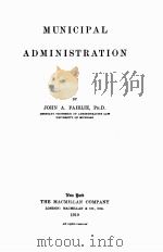 MUNICIPAL ADMINISTRATION（1910 PDF版）