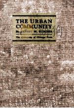 THE URBAN COMMUNITY（1926 PDF版）