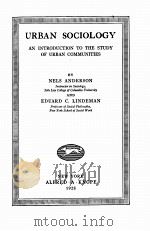 URBAN SOCIOLOGY AN INTRODUCTION TO THE STUDY OF URBAN COMMUNITIES（1928 PDF版）