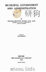 MUNICIPAL GOVERNMENT AND ADMINISTRATION VOLUME I（1925 PDF版）