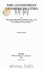 THE GOVERNMENT OF AMERICAN CITIES FOURTH EDITION（1926 PDF版）