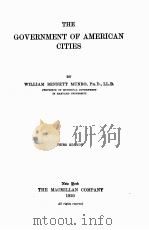 THE GOVERNMENT OF AMERICAN CITIES THIRD EDITION（1920 PDF版）