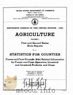 AGRICULTURE SIXTEENTH CENSUS OF THE UNITED STATES 1940 VOLUME I PART 4 1942 PDF电子版封面