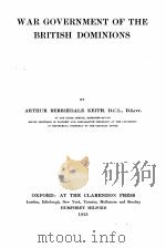 WAR GOVERNMENT OF THE BRITISH DOMINIONS（1921 PDF版）