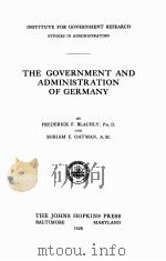 THE GOVERNMENT AND ADMINISTRATION OF GERMANY（1928 PDF版）