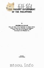 THE PRESENT GOVERNMENT OF THE PHILIPPINES（1921 PDF版）