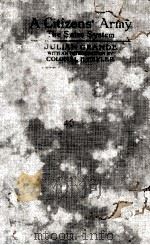 A CITIZENS‘ ARMY（1916 PDF版）