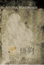 SOCIAL DIAGNOSIS 1917 PDF电子版封面 MARY E. RICHMOND